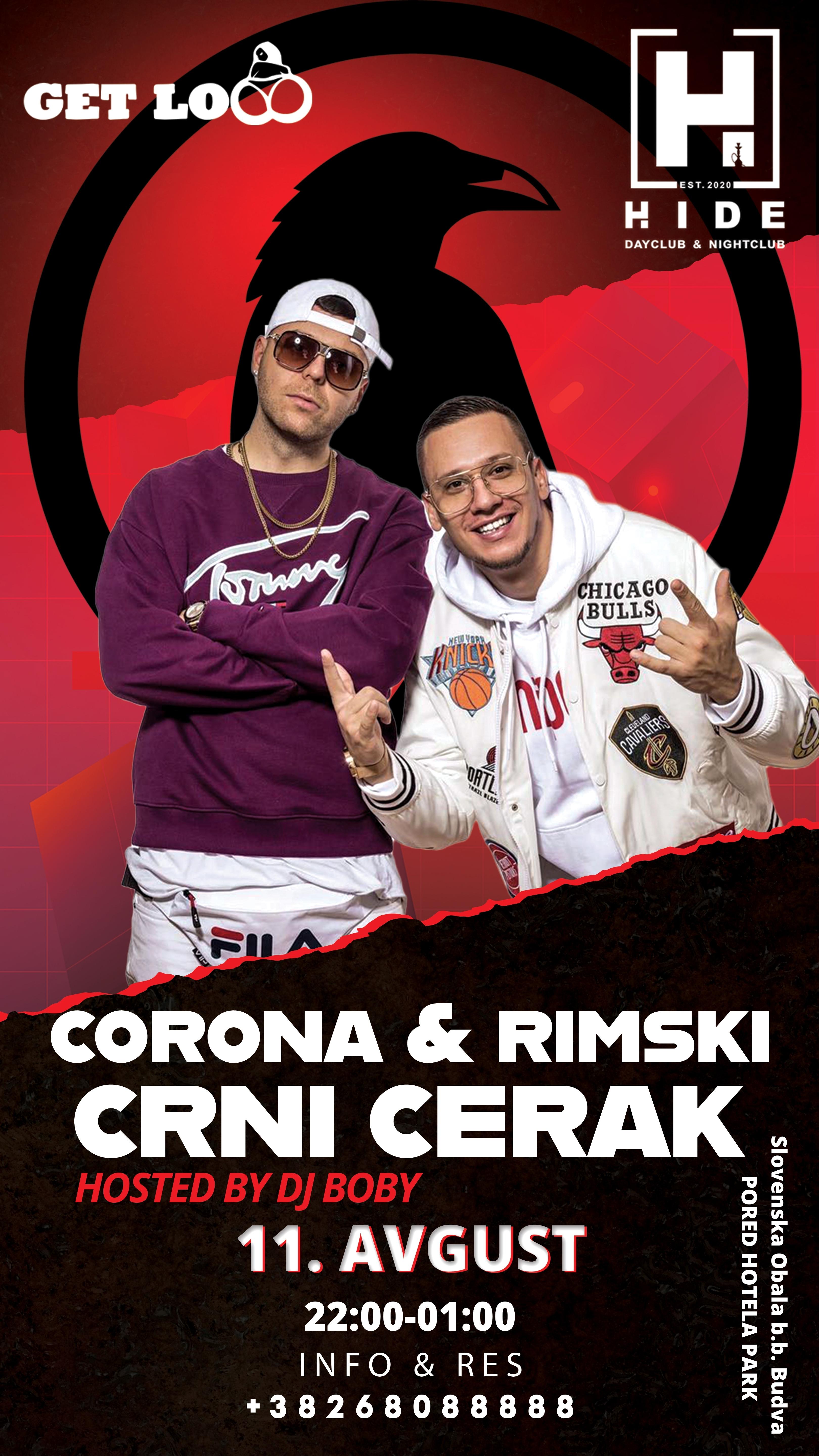Corona & Rimski x Crni Cerak